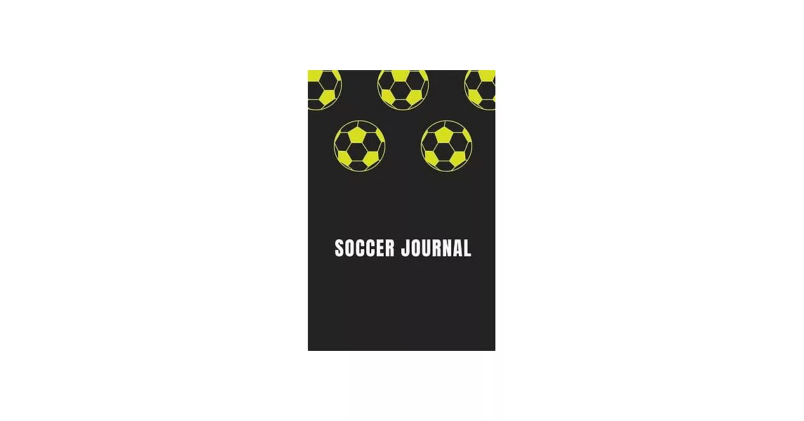 Soccer Journal Notebook: Lined Notebook / Journal Gift, 120 Pages, 6x9, Soft Cover, Matte Finish (Design 1) | 拾書所