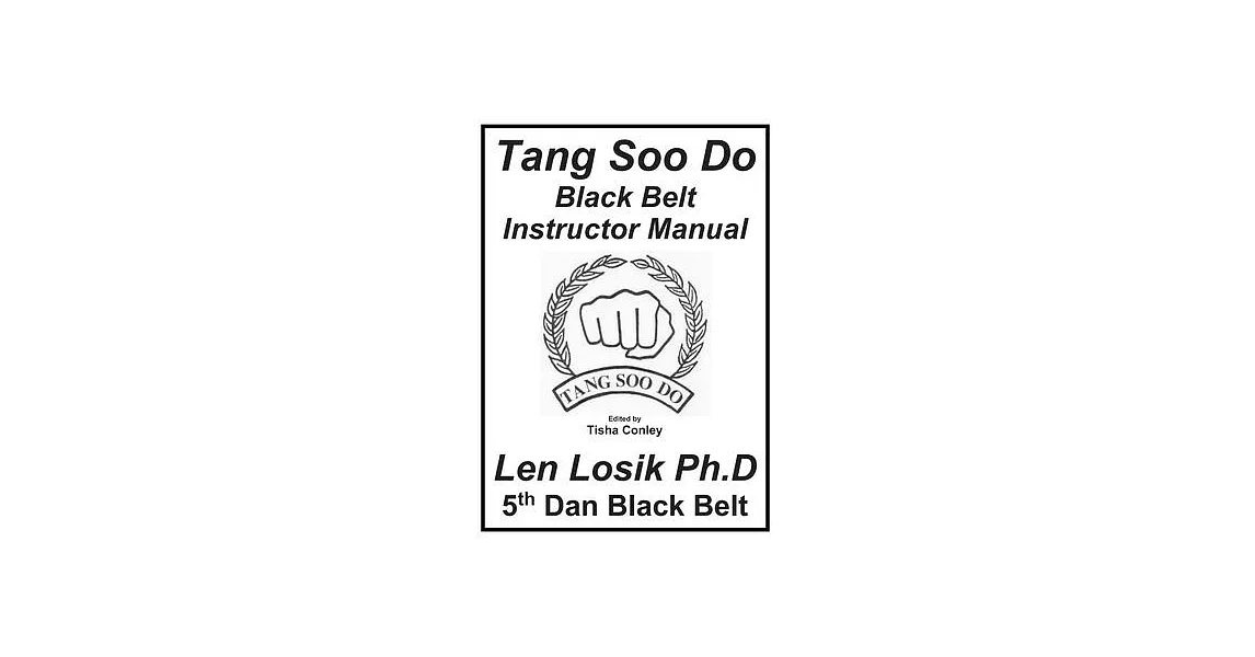 Tang Soo Do Black Belt Instructor Manual | 拾書所