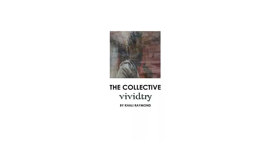 The Collective: Vividtry | 拾書所