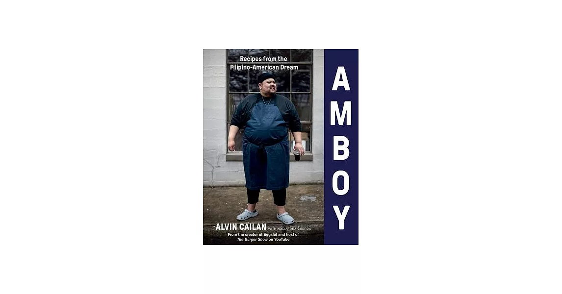 Amboy: Recipes from the Filipino-American Dream | 拾書所