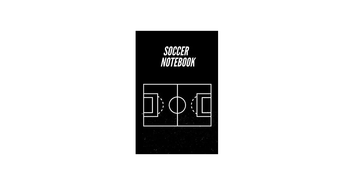 Soccer Notebook: Lined Notebook / Journal Gift, 120 Pages, 6x9, Soft Cover, Matte Finish (Design 4) | 拾書所