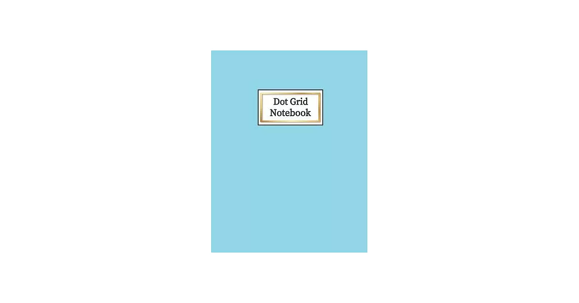 Dot Grid Notebook: Dotted Paper Journal Composition- Large 8.5＂ x 11＂ 108 Pages, Pretty Pastel Blue | 拾書所