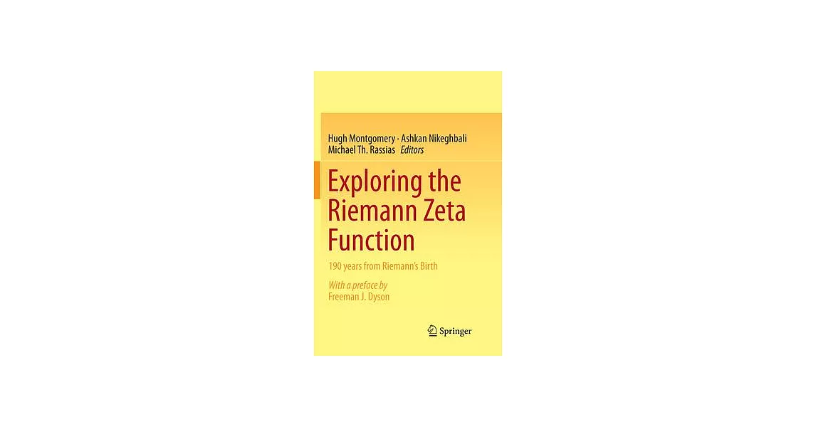 Exploring the Riemann Zeta Function: 190 Years from Riemann’s Birth | 拾書所