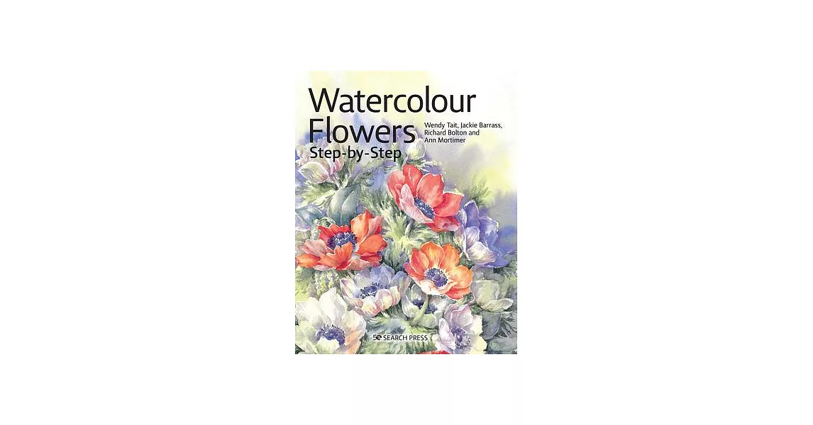 Watercolour Flowers Step-By-Step | 拾書所