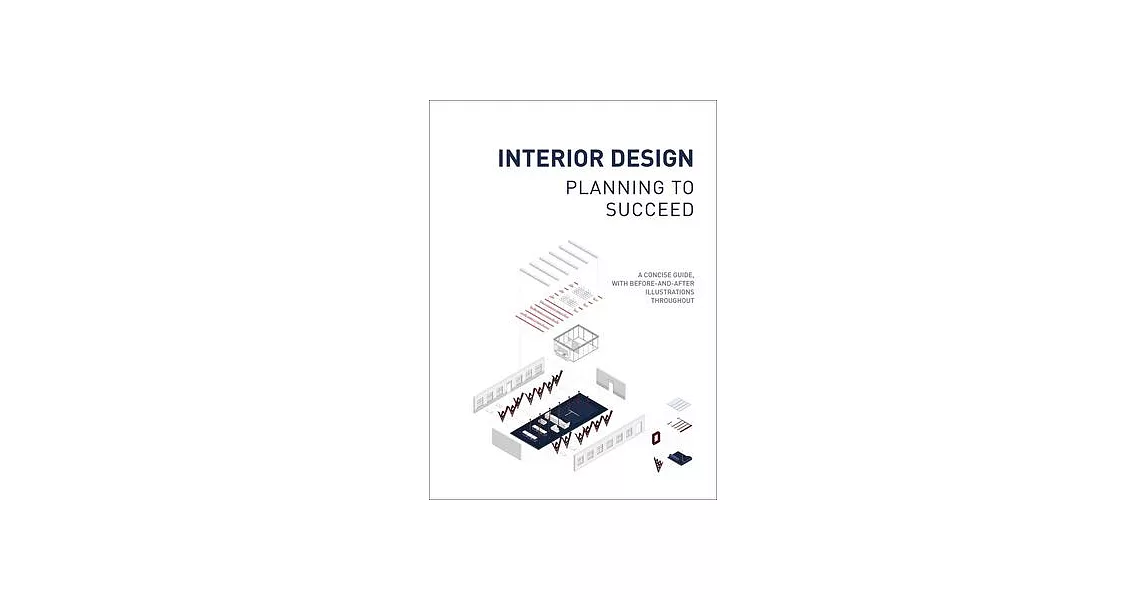 Interior Design: Planning to Succeed (Case Studies) | 拾書所