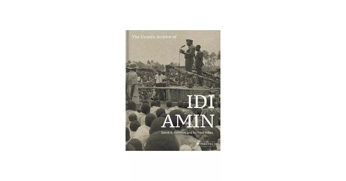 The Unseen Archive of IDI Amin | 拾書所