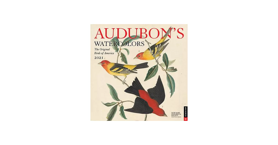 Audubon’’s Watercolors 2021 Wall Calendar | 拾書所