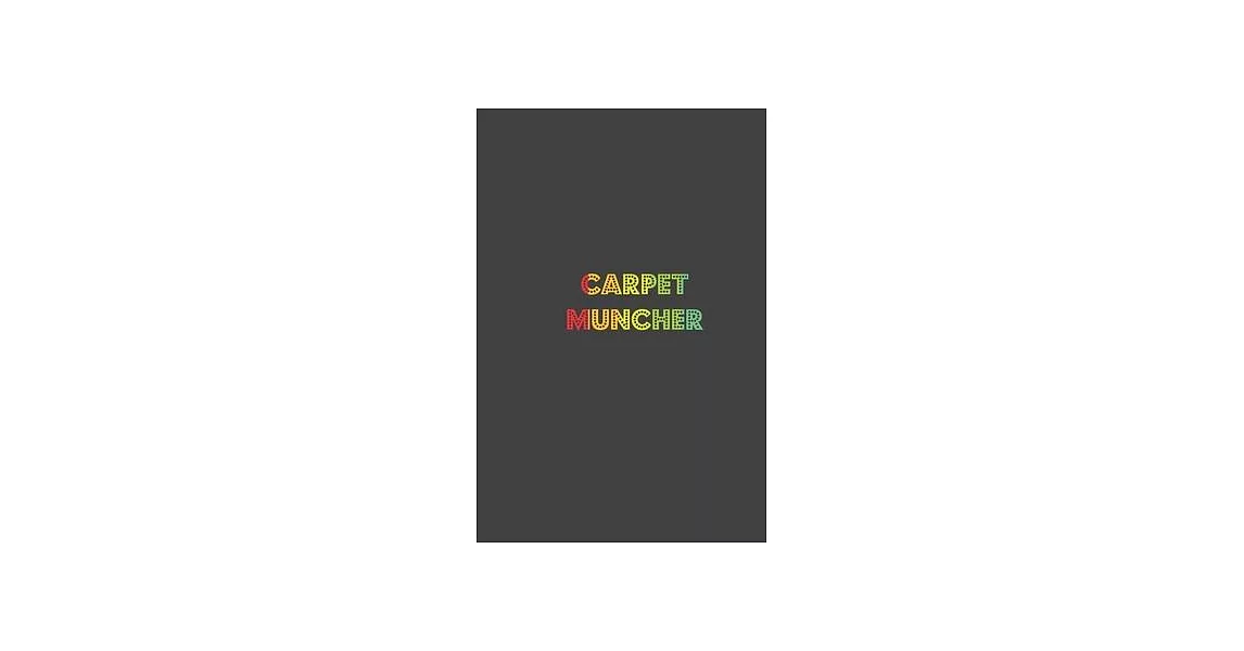 carpet muncher: LGBT Pride, Bisexual Trans, Lesbian Pride, Gay Pride, Transgender Pride Gift Idea for valentine’’s day or brthday or pr | 拾書所