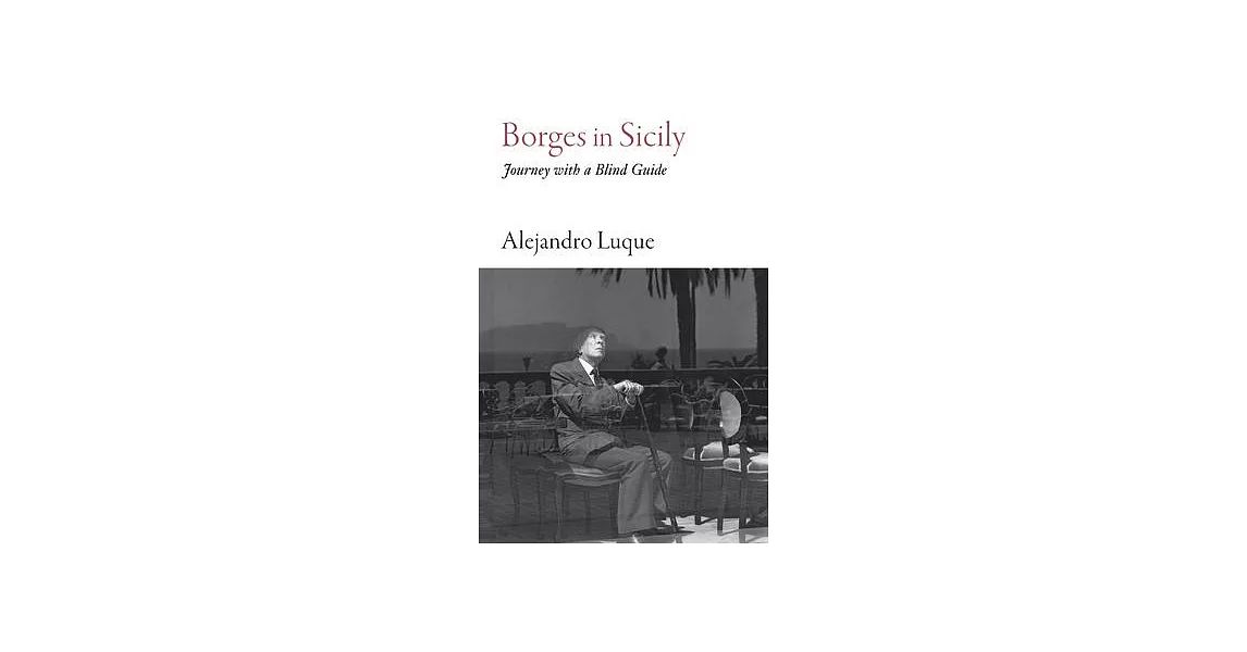 Borges in Sicily: Journey with a Blind Guide | 拾書所