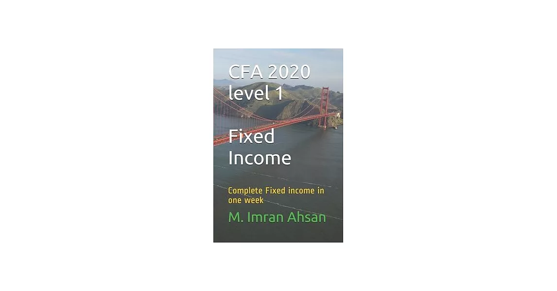 CFA 2020 level 1: Complete Fixed income in one week | 拾書所