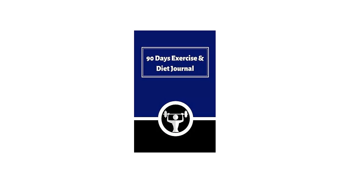 90-days-exercise-diet-journal-a-daily-food-and-exercise-journal