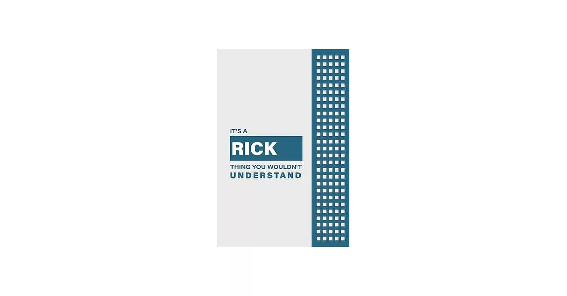 博客來-It’’s a Rick Thing You Wouldn’’t Understand: Lined Notebook ...
