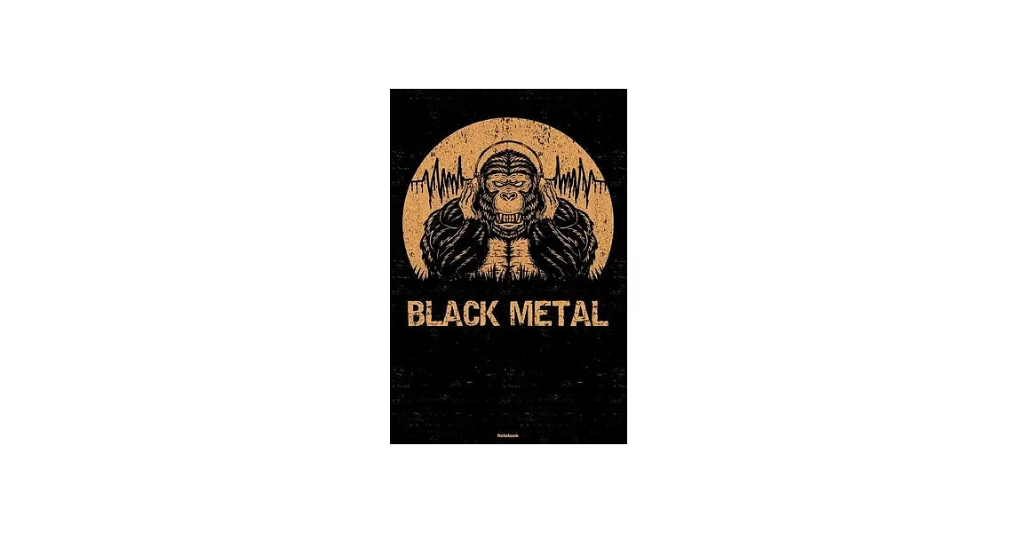 Black Metal Notebook: Gorilla Black Metal Music Journal 6 x 9 inch 120 lined pages gift | 拾書所