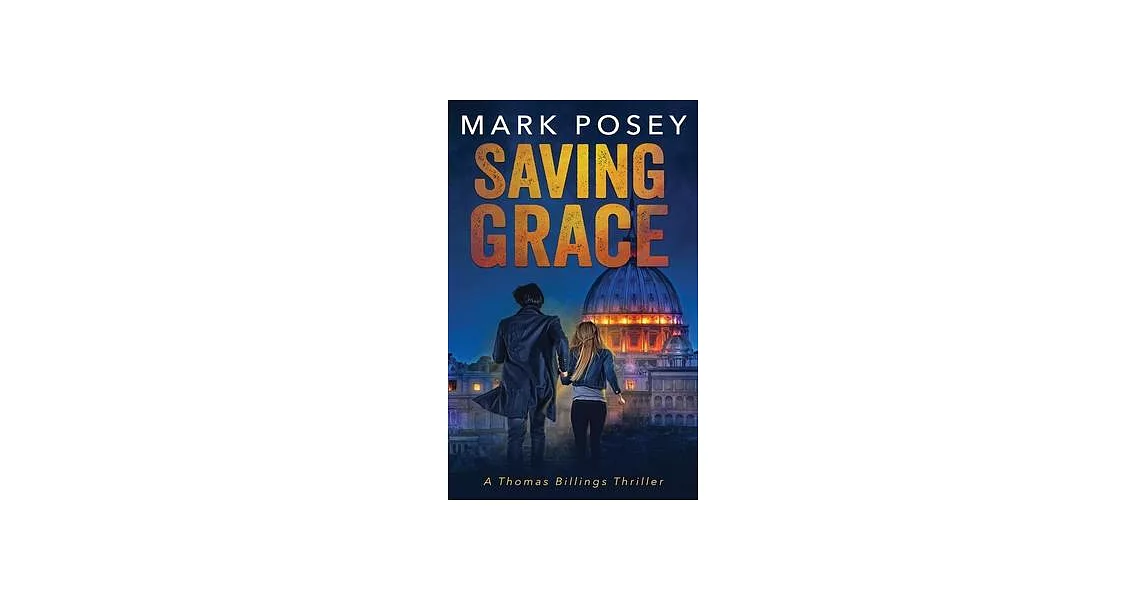 Saving Grace: A Thomas Billings Thriller | 拾書所