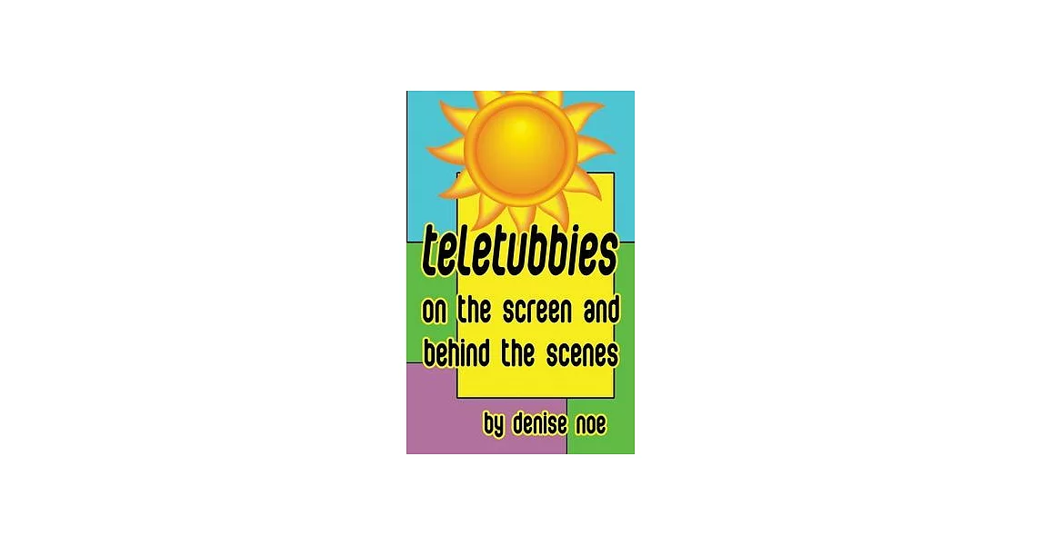 Teletubbies - On the Screen and Behind the Scenes (hardback) | 拾書所