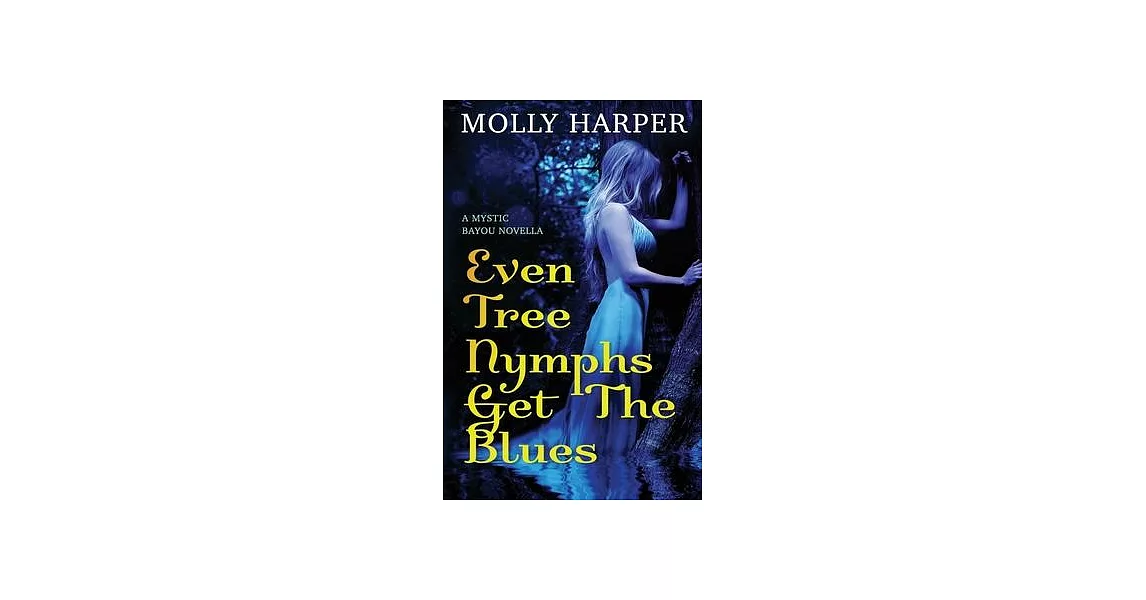 博客來-Even Tree Nymphs Get the Blues