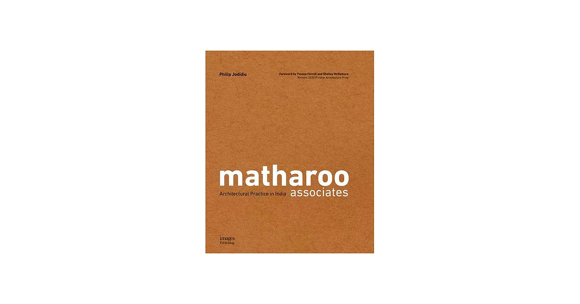 Matharoo Associates: Architectural Practice in India | 拾書所