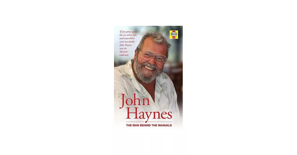 John Haynes: The Man Behind the Manuals | 拾書所