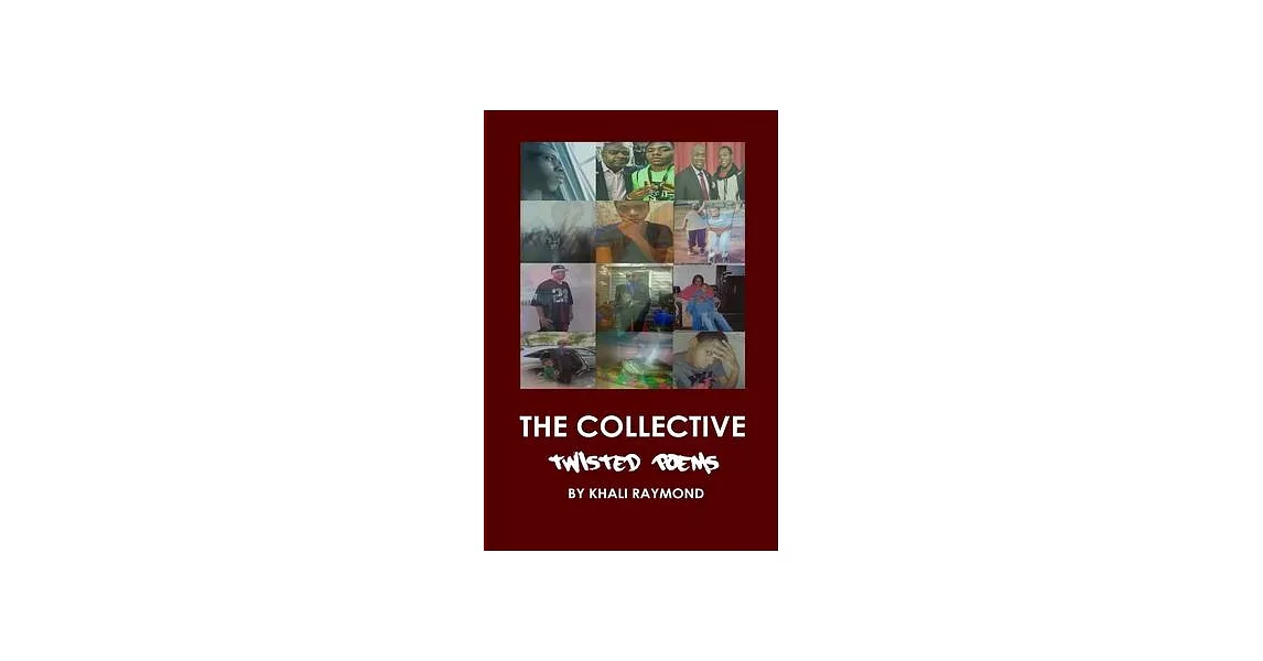 The Collective: Twisted Poems | 拾書所