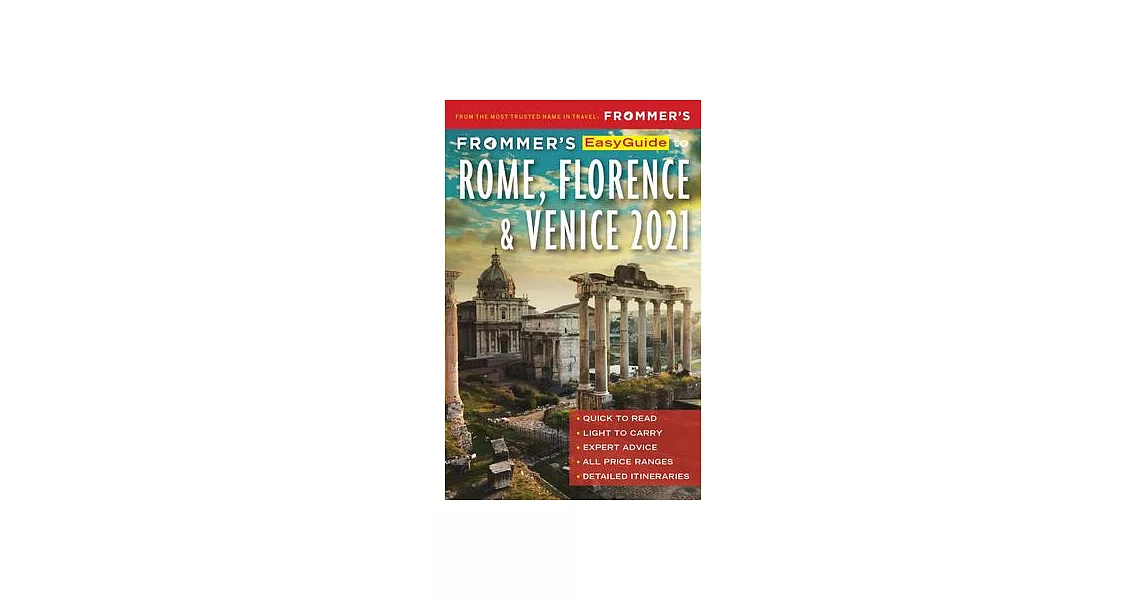 Frommer’’s Easyguide to Rome, Florence and Venice 2021 | 拾書所
