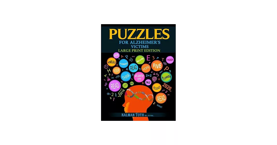 Puzzles for Alzheimer’’s Victims: Large Print Edition | 拾書所