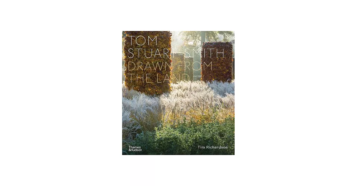 Tom Stuart-Smith: Drawn from the Land | 拾書所