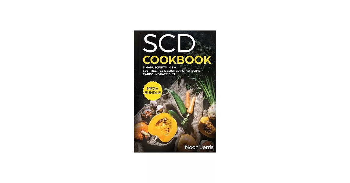 博客來 Scd Cookbook Mega Bundle 3 Manuscripts In 1 180 Recipes