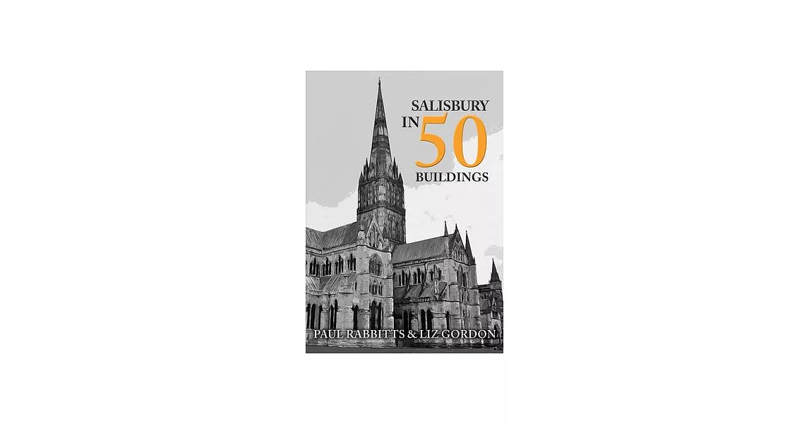 Salisbury in 50 Buildings | 拾書所