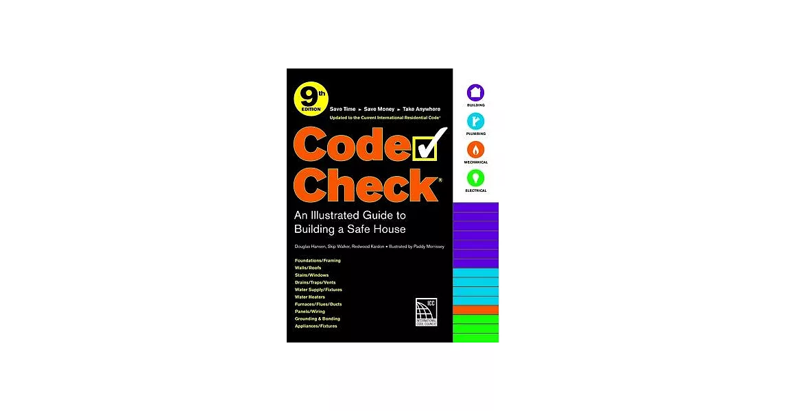 Code Check 9th Edition: An Illustrated Guide to Building a Safe House | 拾書所