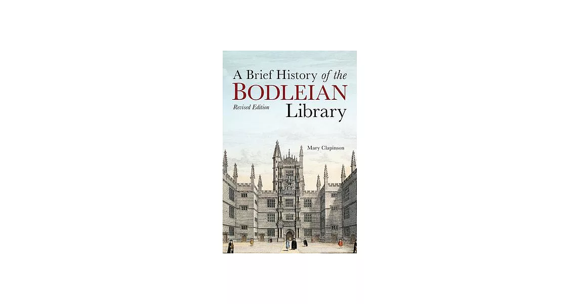 A Brief History of the Bodleian Library | 拾書所