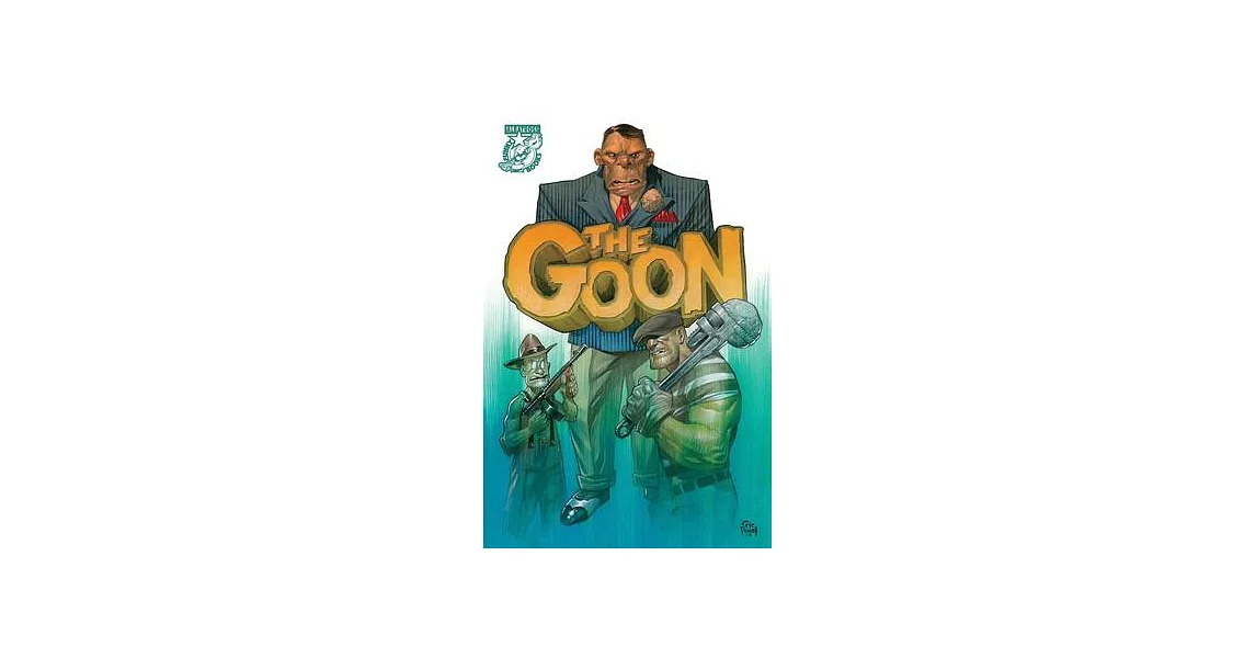 The Goon: The Deceit of a Well Dressed Devil Volume 2 | 拾書所