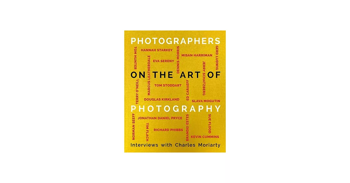 Photographers on the Art of Photography | 拾書所