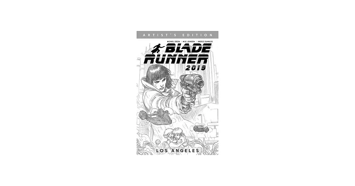 Blade Runner 2019 Volume 1 Artists Edition | 拾書所