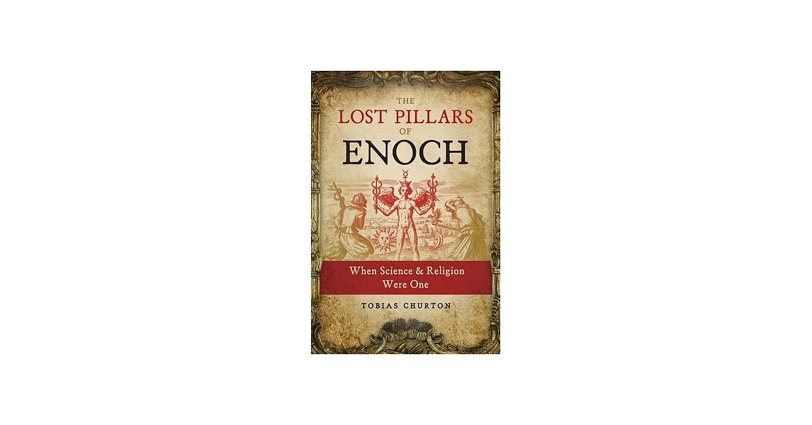 The Lost Pillars of Enoch: When Science and Religion Were One | 拾書所