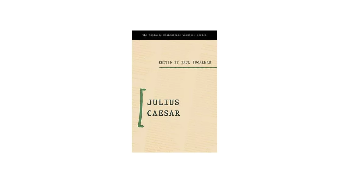 Applause Shakespeare Workbook: Julius Caesar | 拾書所