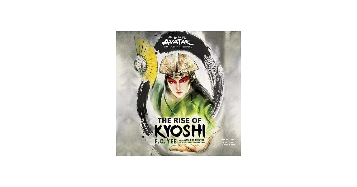 Avatar: The Last Airbender: The Rise of Kyoshi Lib/E | 拾書所