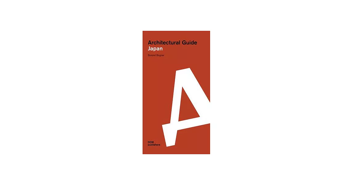 Japan: Architectural Guide | 拾書所