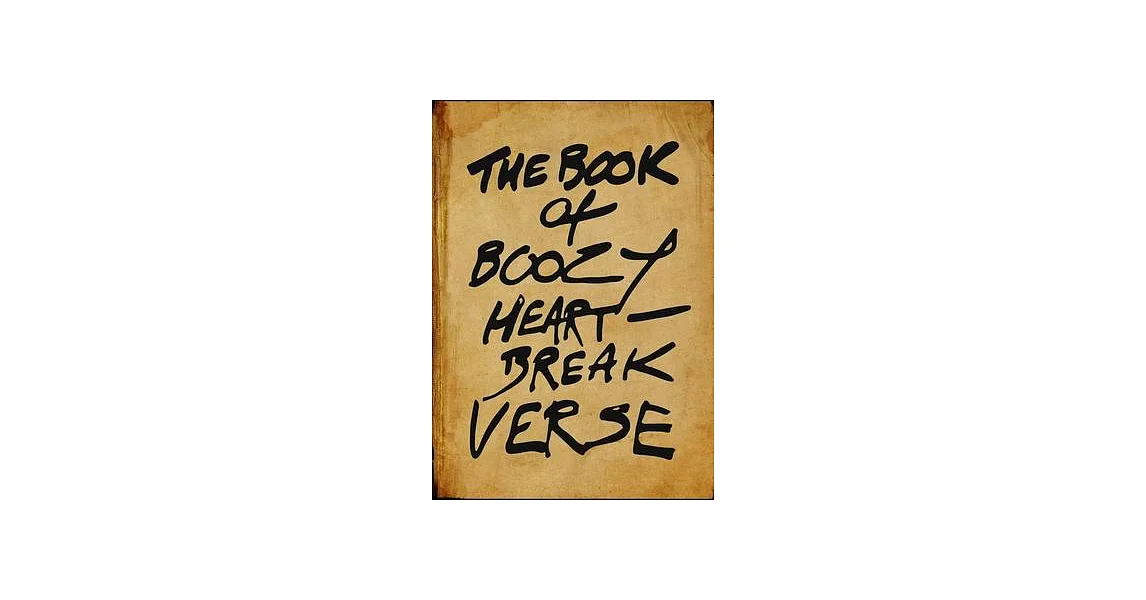 博客來-The Book of Boozy Heartbreak Verse
