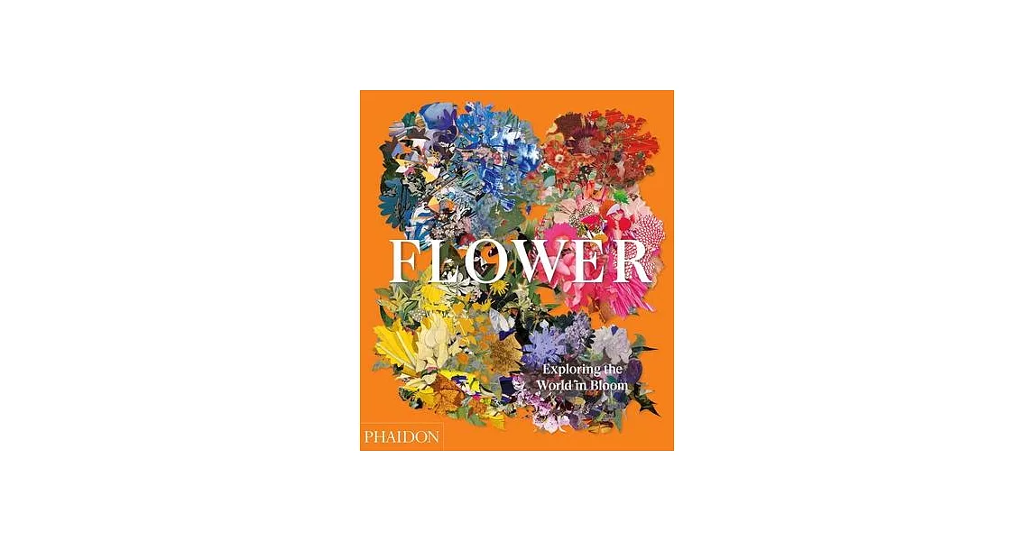 Flower: Exploring the World in Bloom | 拾書所