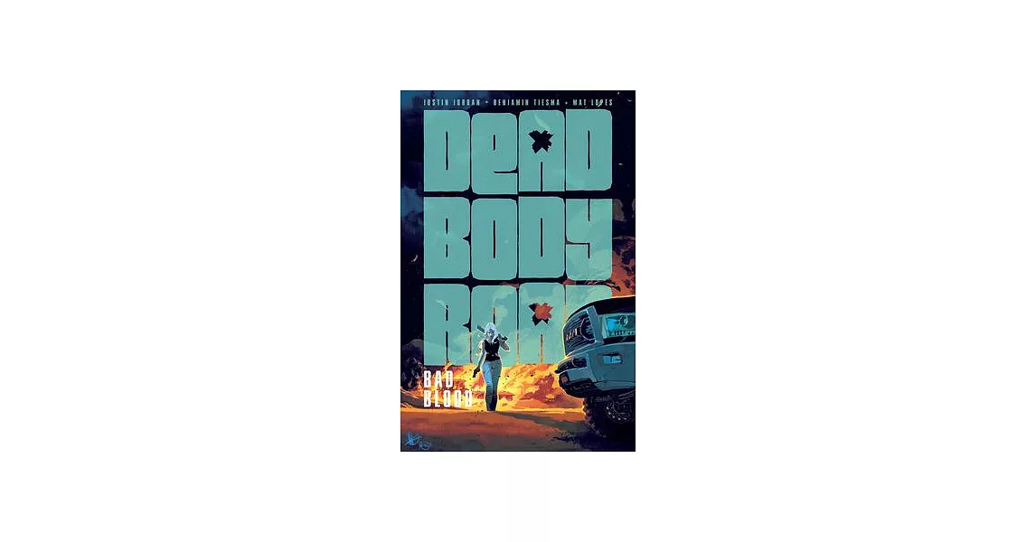 Dead Body Road, Volume 2: Bad Blood | 拾書所