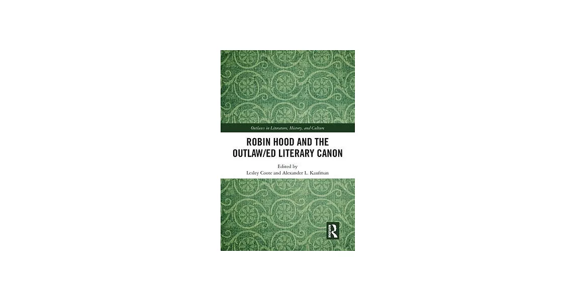 Robin Hood and the Outlaw/Ed Literary Canon | 拾書所