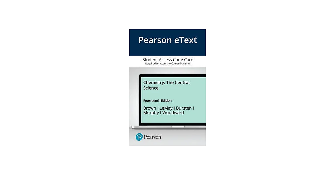 博客來-Pearson Etext Chemistry: The Central Science -- Access Card