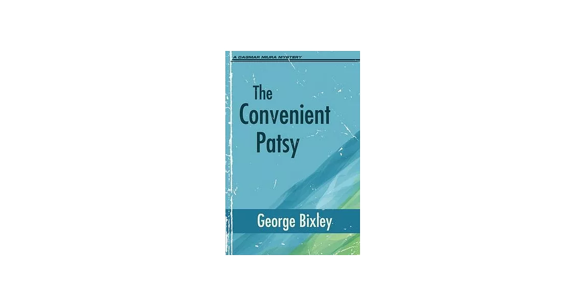 The Convenient Patsy | 拾書所