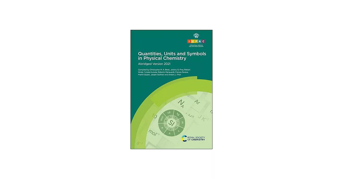 Quantities, Units and Symbols in Physical Chemistry: Abridged Version 2019 | 拾書所