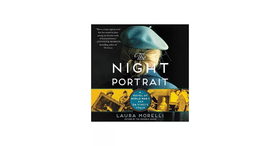 The Night Portrait Lib/E: A Novel of World War II and Da Vinci’’s Italy | 拾書所