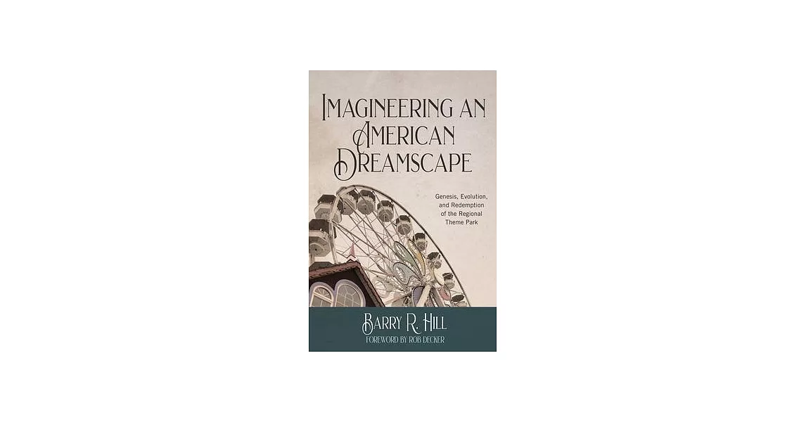 Imagineering an American Dreamscape | 拾書所