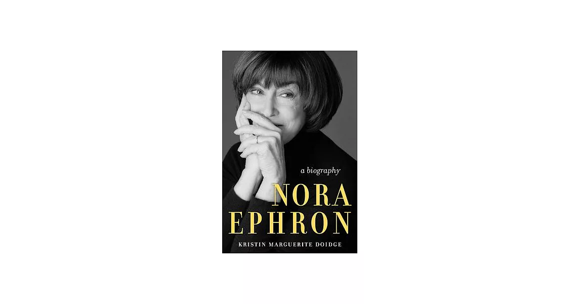 Nora Ephron: A Life | 拾書所