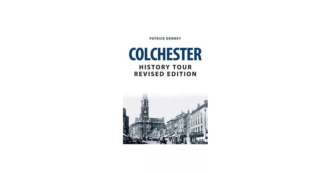 Colchester History Tour Revised Edition | 拾書所