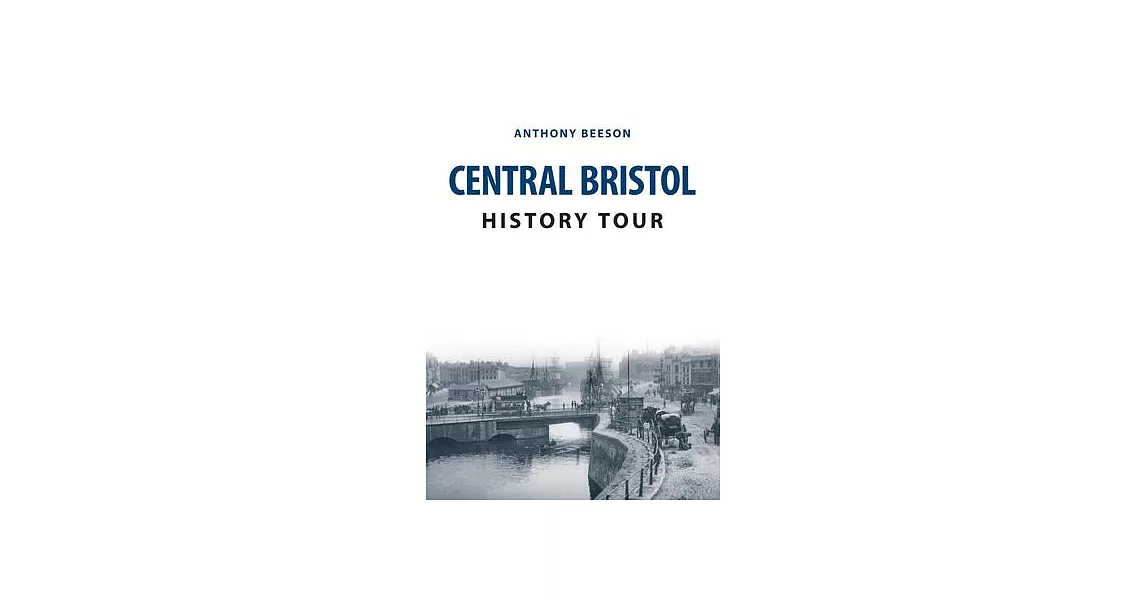 Central Bristol History Tour | 拾書所