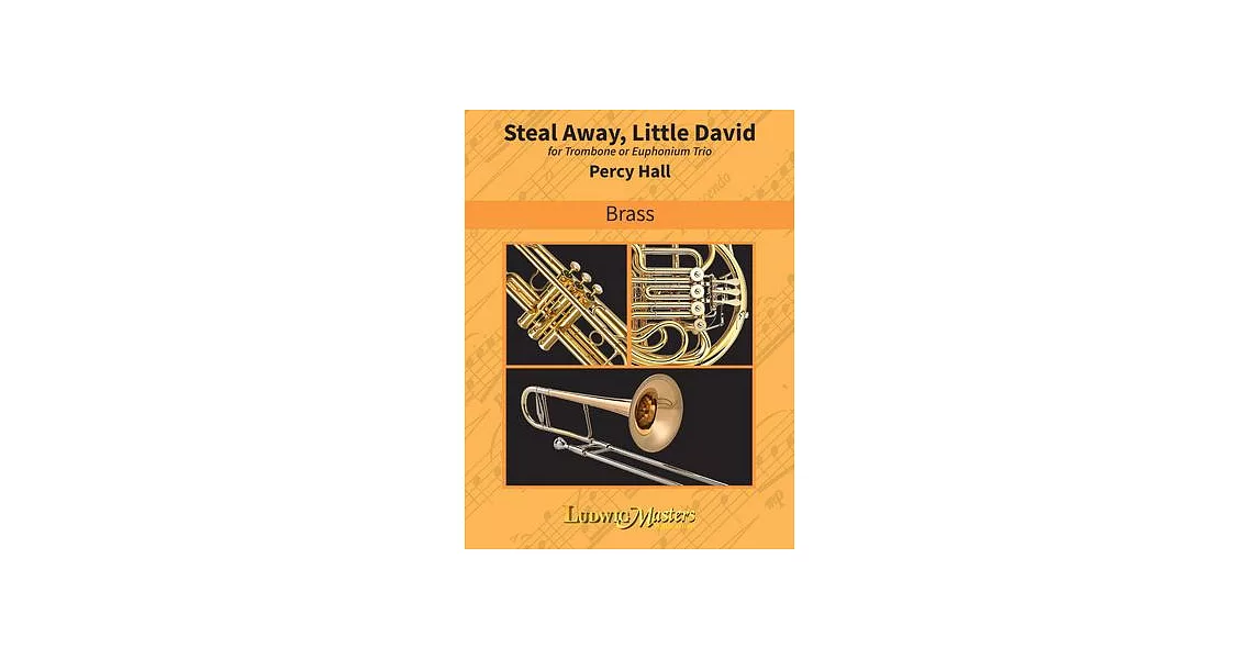 Steal Away Little David: Conductor Score & Parts | 拾書所